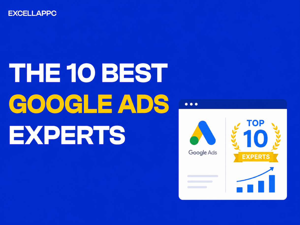 The 10 best Google Ads experts